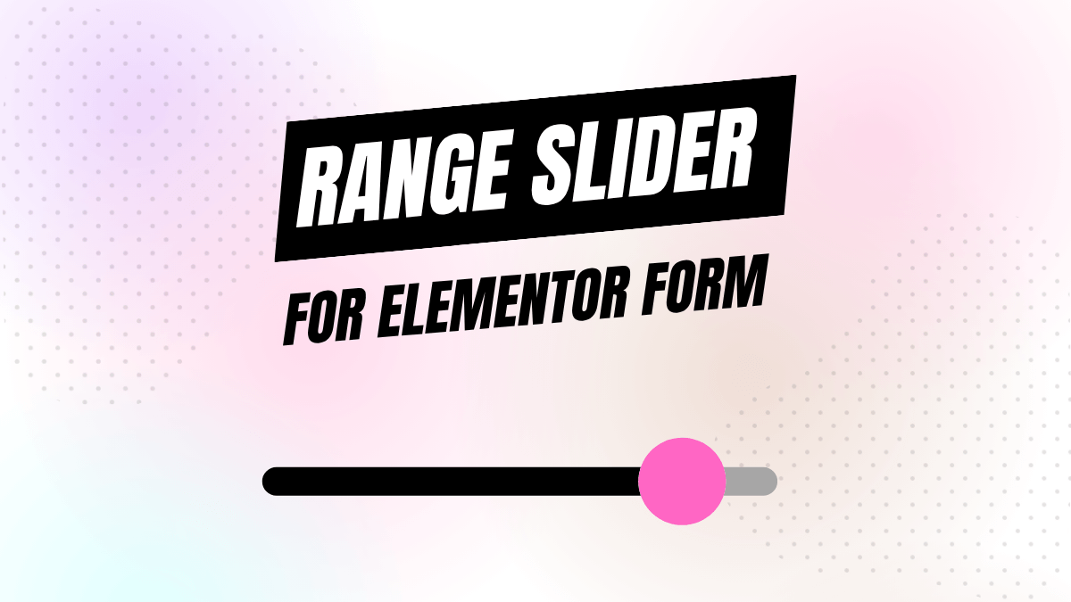 Range Slider for Elementor form